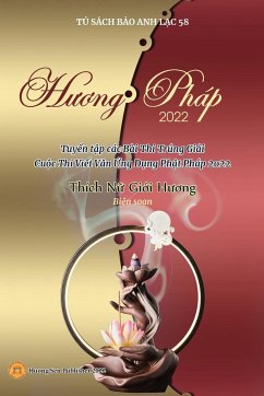 H¿¿ng Pháp 2022 (Tuy¿n t¿p các Bài Thi Trúng Gi¿i Cu¿c Thi Vi¿t V¿n ¿ng D¿ng Ph¿t Pháp 2022) - Thích N¿, Gi¿i H¿¿ng