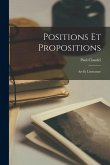 Positions et propositions; art et littérature