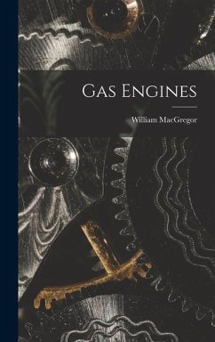 Gas Engines - Macgregor, William