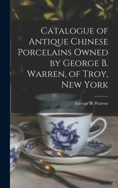 Cover Catalogue of Antique Chinese Porcelains Owned by George B. Warren, of Troy, New York
