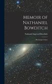 Memoir of Nathaniel Bowditch: Mécanique Céleste