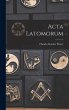 Acta Latomorum - Bild 1