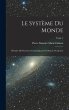 Le système du monde; histoire des... - Bild 1