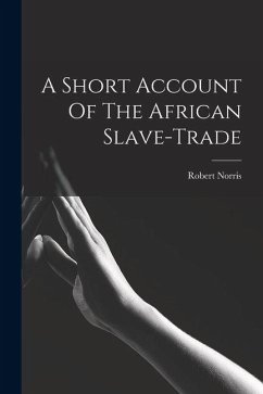 Cover A Short Account Of The African Slave-trade