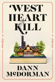 West Heart Kill (eBook, ePUB)