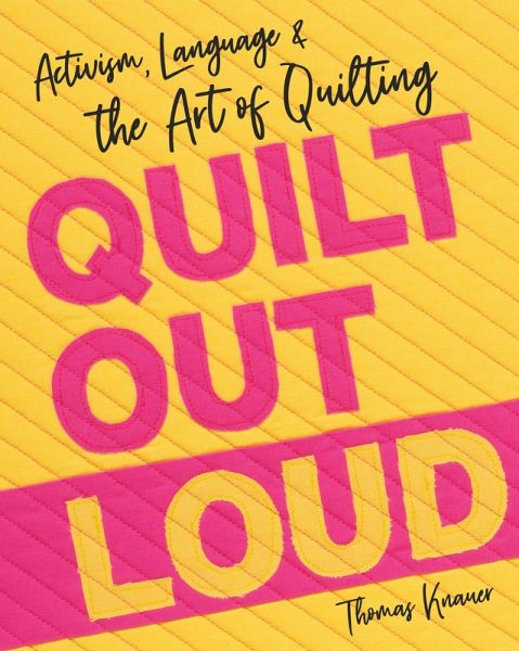 Quilt Out Loud (eBook, ePUB)