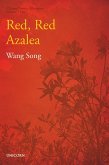 Red, Red Azalea (eBook, ePUB)