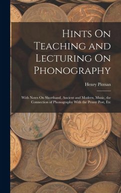 Cover Hints On Teaching and Lecturing On Phonography