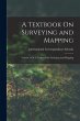 A Textbook On Surveying and Mapping:... - Bild 1