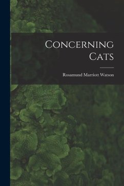 Concerning Cats - Watson, Rosamund Marriott