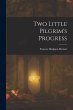 Two Little Pilgrim's Progress - Bild 1