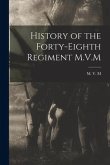 History of the Forty-Eighth Regiment M.V.M