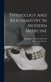 Physiology And Biochemistry In Modern Medicine