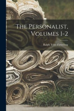 The Personalist, Volumes 1-2 - Flewelling, Ralph Tyler