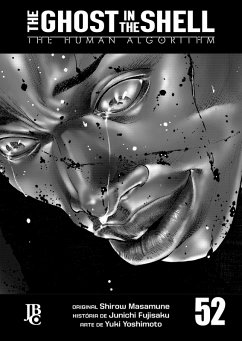 The Ghost in The Shell - The Human Algorithm Capítulo 052 (eBook, ePUB) - Fujisaku, Junichi The Ghost in The Shell - The Human Algorithm Capítulo 052 (eBook, ePUB) - Fujisaku, Junichi