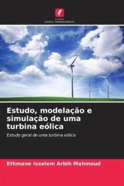 Estudo, modelação e simulação de uma turbina eólica - Mahmoud, Ethmane Isselem Arbih