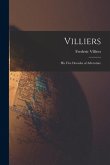 Villiers; His Five Decades of Adventure