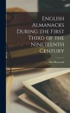 English Almanacks During the First Third of the Nineteenth Century