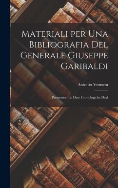 Cover Materiali per una Bibliografia del Generale Giuseppe Garibaldi
