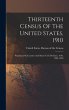 Thirteenth Census Of The United States,... - Bild 1