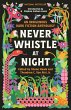 Never Whistle at Night (eBook, ePUB) - Bild 1