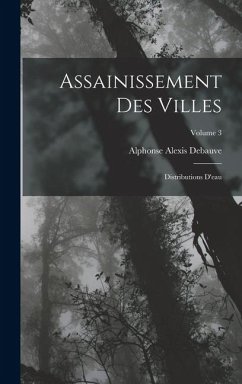 Cover Assainissement Des Villes: Distributions D'eau; Volume 3