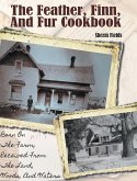 The Feather, Finn and Fur Cookbook