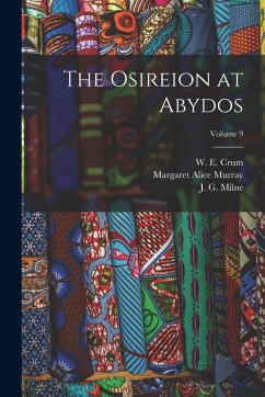 Cover The Osireion at Abydos; Volume 9