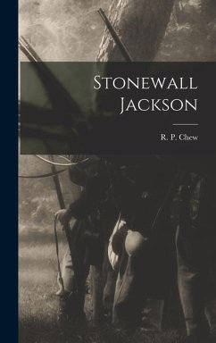 Stonewall Jackson - Chew, R P