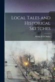 Local Tales and Historical Sketches
