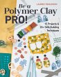 Be a Polymer Clay Pro! (eBook, ePUB) - Bild 1