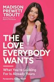 The Love Everybody Wants (eBook, ePUB)