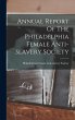 Annual Report Of The Philadelphia... - Bild 1