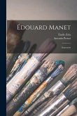 Édouard Manet: Souvenirs