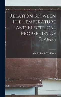 Cover Relation Between The Temperature And Electrical Properties Of Flames