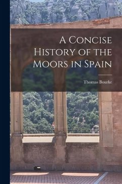 Cover A Concise History of the Moors in Spain