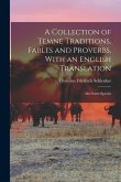 A Collection of Temne Traditions, Fables and Proverbs, With an English Translation; Also Some Specim