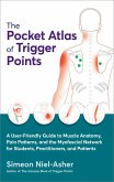 The Pocket Atlas of Trigger Points (eBook, ePUB)