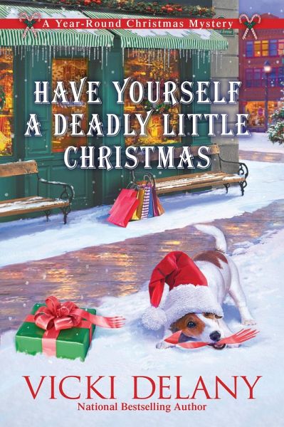 Have Yourself a Deadly Little Christmas (eBook, ePUB) Have Yourself a Deadly Little Christmas (eBook, ePUB)