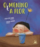 O menino e a flor (eBook, ePUB)