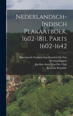 Cover Nederlandsch-Indisch Plakaatboek, 1602-1811, Parts 1602-1642