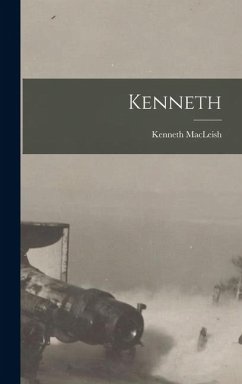 Kenneth - Macleish, Kenneth Kenneth - Macleish, Kenneth