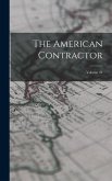 The American Contractor; Volume 41