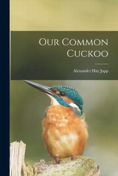 Our Common Cuckoo - Japp, Alexander Hay