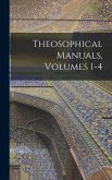 Theosophical Manuals, Volumes 1-4