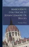 Marguerite d'Autriche et Jehan Lemaire de Belges