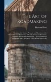 The Art of Roadmaking