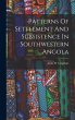 Patterns Of Settlement And Subsistence... - Bild 1