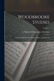 Woodbrooke Studies; Christian Documents in Syriac, Arabic, and Garshuni; Volume 3