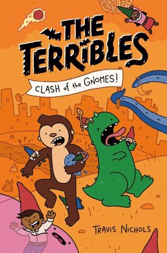 The Terribles #3: Clash of the Gnomes! (eBook, ePUB) - Nichols, Travis